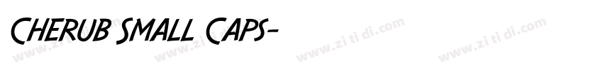 Cherub Small Caps字体转换 Cherub Small Caps字体转换